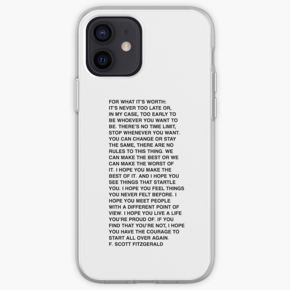 For what it's worth - F. Scott Fitzgerald Quote iPhone Case & Cover