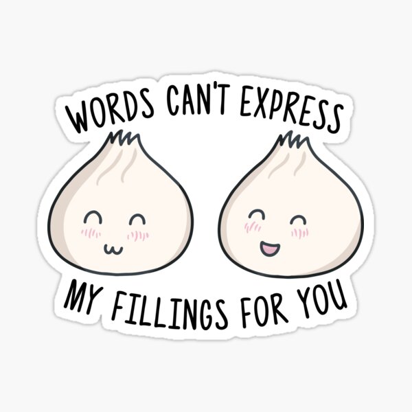 words-can-t-express-my-fillings-for-you-cute-baozi-sticker-for-sale-by-mongolife-redbubble