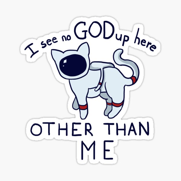I See No God Up Here Gifts Merchandise Redbubble