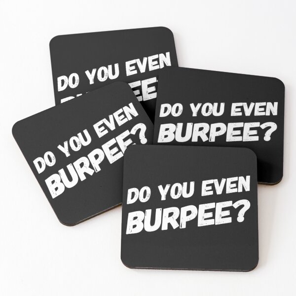 Item preview, Do You Even Burpee designed and sold by keriannhill.