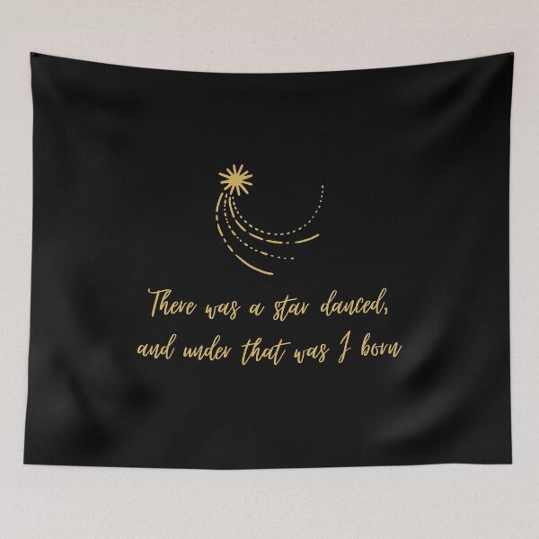 Item preview, There was a star danced, and under that was I born Shakespeare Quote Theatre designed and sold by violet-hope.