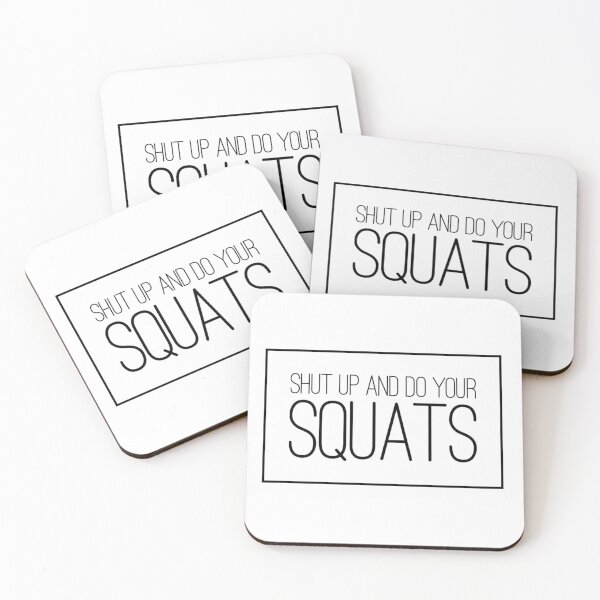 Item preview, Shut Up and Do Your Squats designed and sold by keriannhill.