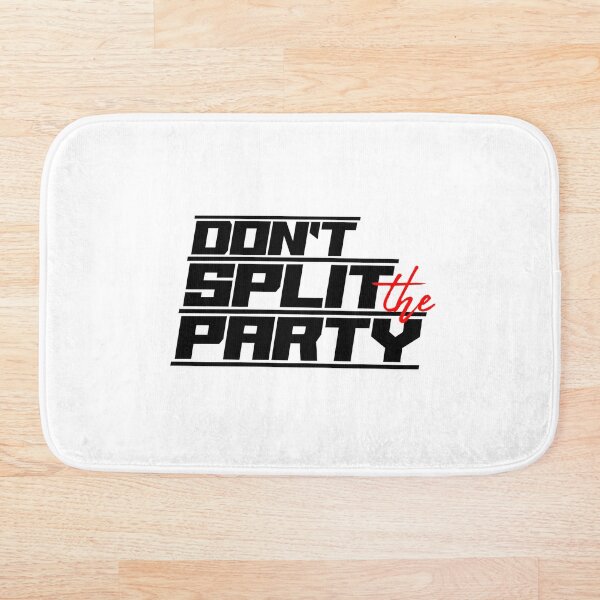 Item preview, Don't Split the Party - Black designed and sold by James Park.