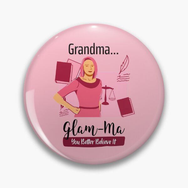 Item preview, Grandma...Glam-Ma. You Better Believe It. Cool. designed and sold by shirtdan.