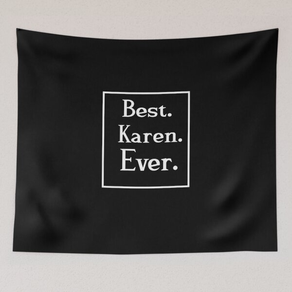 Item preview, Best. Karen. Ever,gift for Karen designed and sold by alikassi.