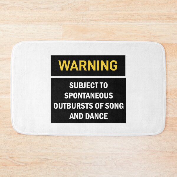 Item preview, WARNING: SUBJECT TO SPONTANEOUS OUTBURSTS OF SONG AND DANCE Fitted designed and sold by Snootstore.
