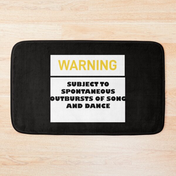 Item preview, WARNING: SUBJECT TO SPONTANEOUS OUTBURSTS OF SONG AND DANCE Fitted designed and sold by Snootstore.