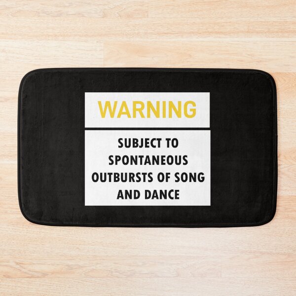 Item preview, WARNING: SUBJECT TO SPONTANEOUS OUTBURSTS OF SONG AND DANCE Fitted designed and sold by Snootstore.