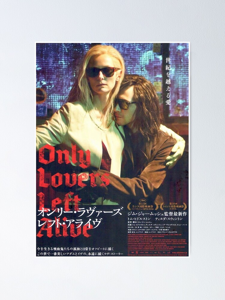 Only Lovers Left Alive Poster By Rianmclen Redbubble