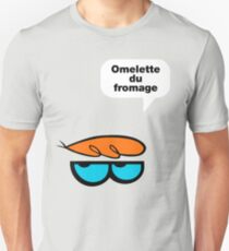 Omelette du fromage Unisex T-Shirt