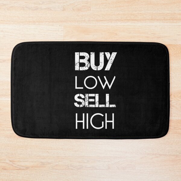 Item preview, Buy Low Sell High - stockbroker gift designed and sold by Essakhi12.