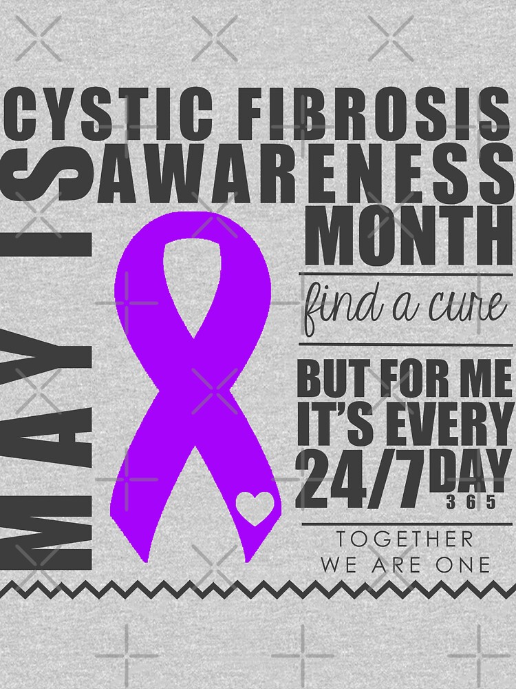 "May Cystic Fibrosis Awareness Month" Tshirt by purrfectpixx Redbubble