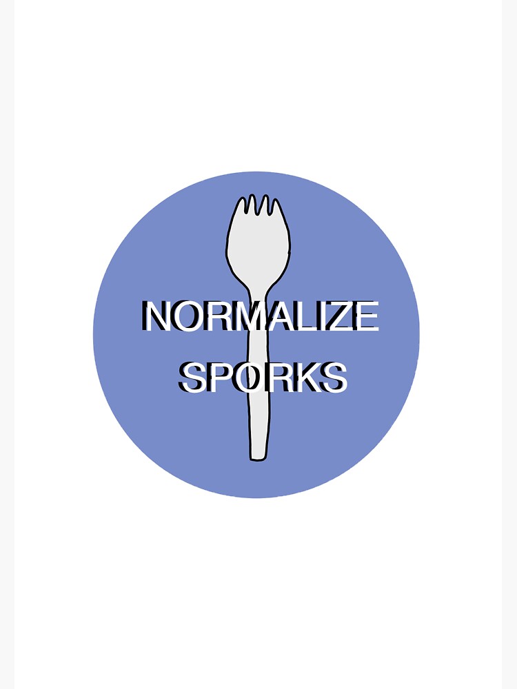 "Normalize Sporks" Sticker by Hudson0304 Redbubble