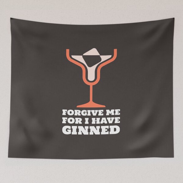 Item preview, Forgive Me For I Have Ginned designed and sold by AscendMerch.