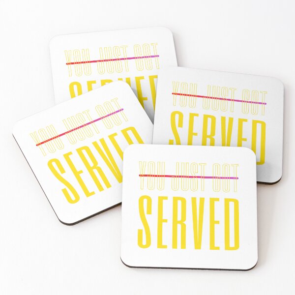 Item preview, You Just Got Served designed and sold by ChenryConcepts.