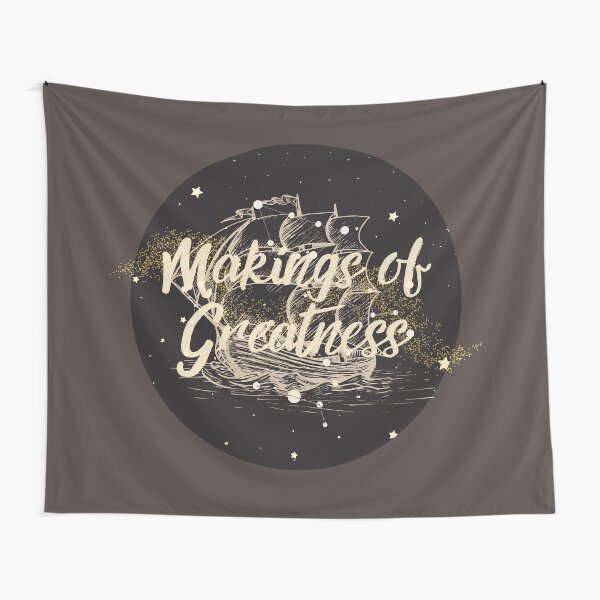 Makings of Greatness // Treasure Planet Tapestry
