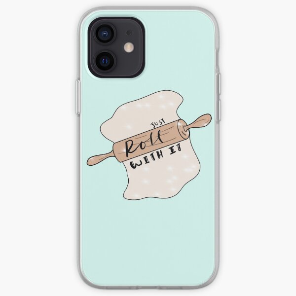 Just Roll With It iPhone Soft Case
