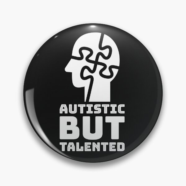 Item preview, Autistic But Talented designed and sold by AscendMerch.