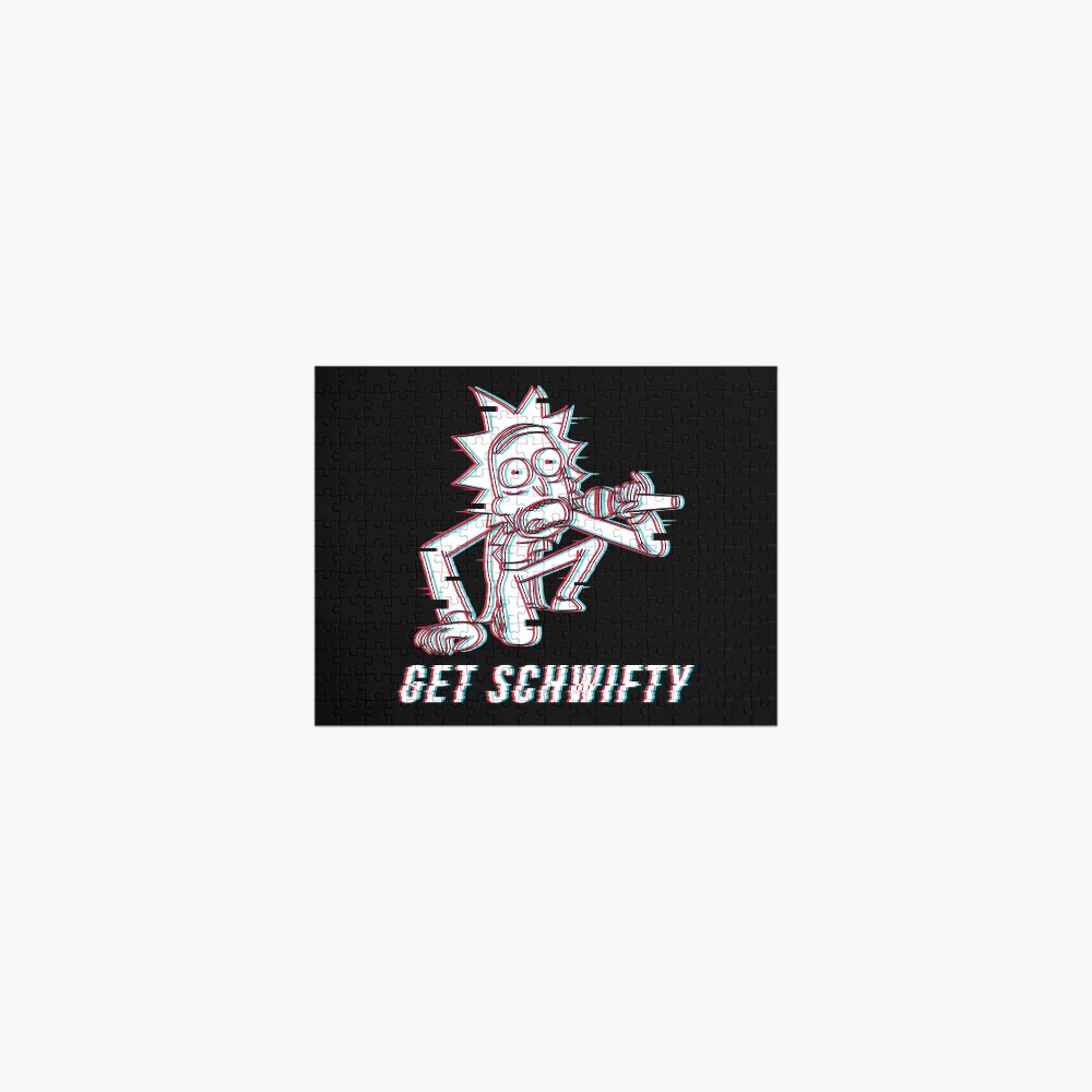 You Gotta Get Schwifty Jigsaw Puzzle