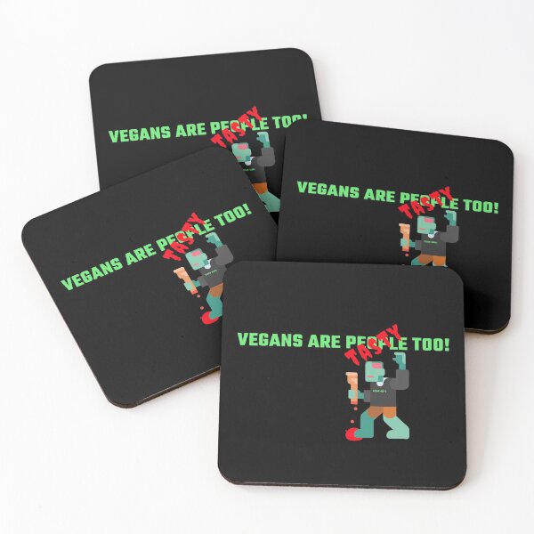 Item preview, Vegans are People (Tasty) Too zombie meat eater designed and sold by HarlicoDesigns.