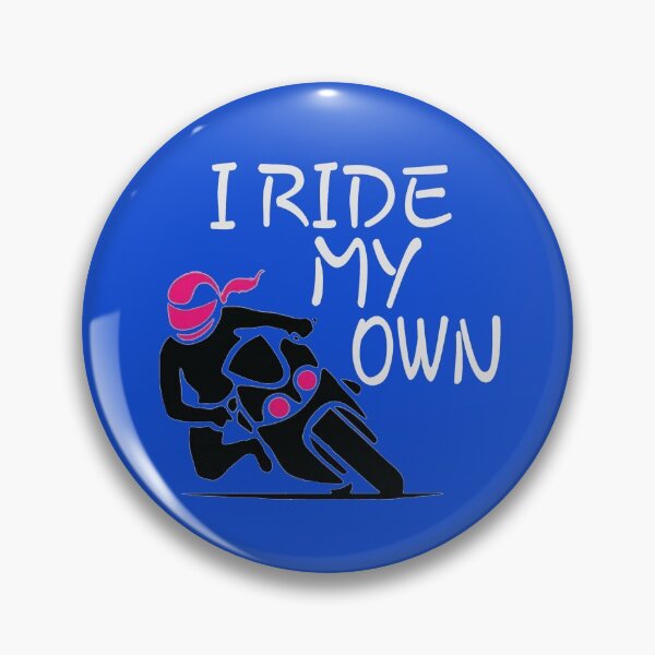 Item preview, I ride my own designed and sold by mkp316.