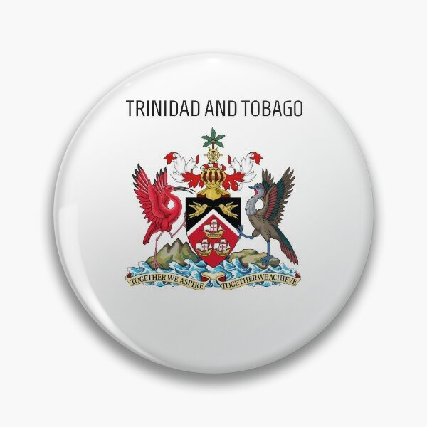 Trinidad and Tobago Pin for Sale by AmrMualla