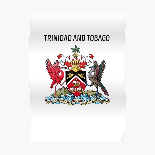 Trinidad And Tobago Poster By Amrmualla Redbubble 6717