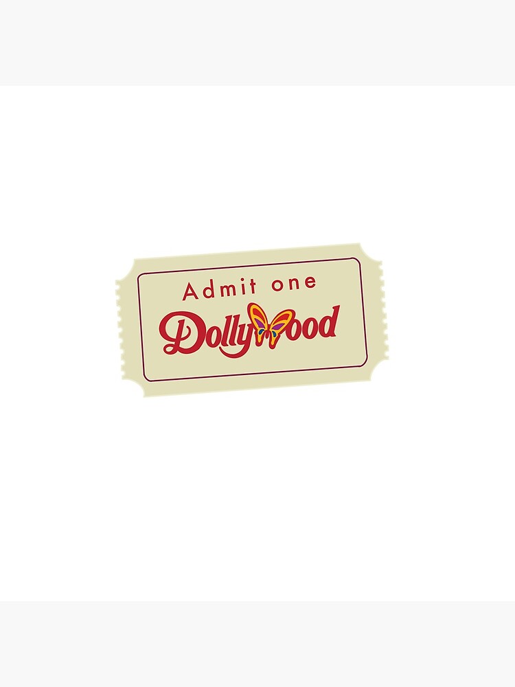 "Dollywood Ticket" Poster for Sale by YellowCarStudio Redbubble