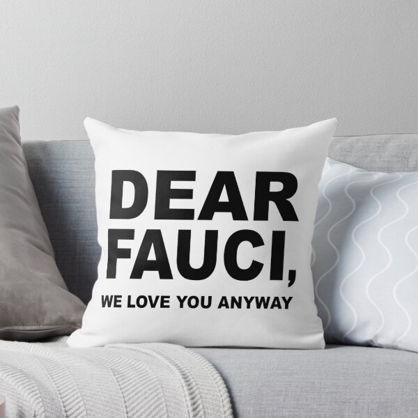 Item preview, Dear Dr Anthony Fauci We Love You designed and sold by Andrea Lina.