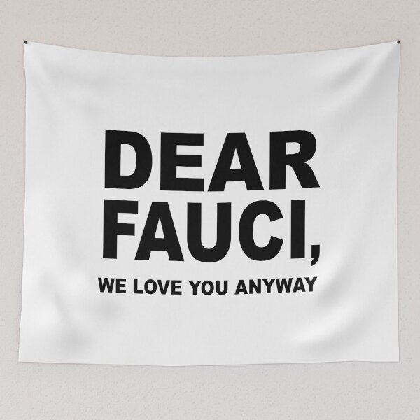 Item preview, Dear Dr Anthony Fauci We Love You designed and sold by Andrea Lina.
