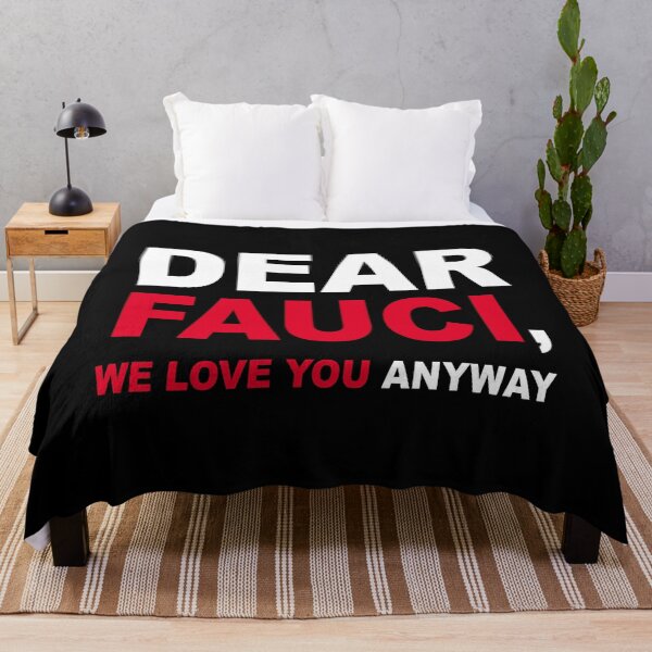 Item preview, Dear Dr Anthony Fauci We Love You anyway designed and sold by Andrea Lina.