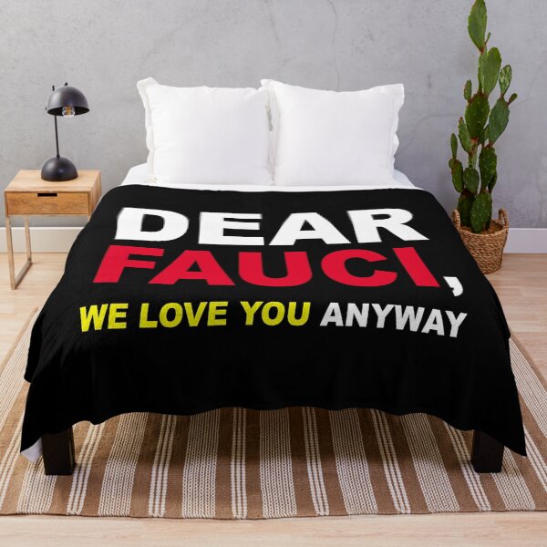 Item preview, Dear Dr Anthony Fauci We Love You anyway designed and sold by Andrea Lina.