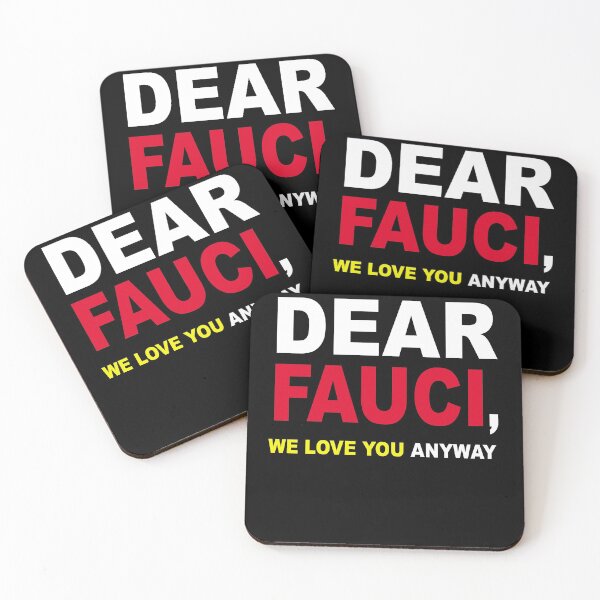 Item preview, Dear Dr Anthony Fauci We Love You anyway designed and sold by Andrea Lina.