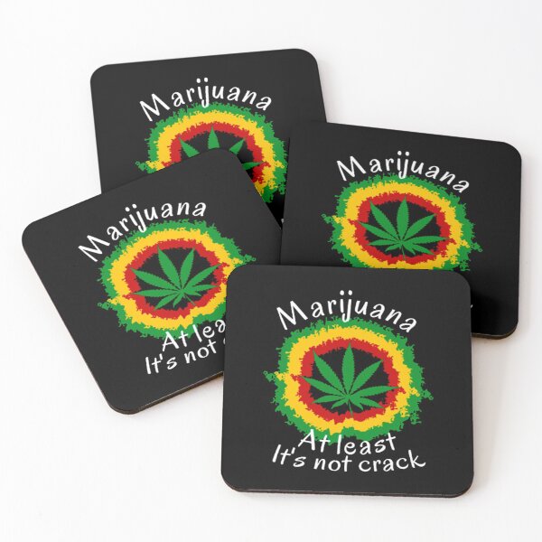 Item preview, Marijuana At Least its Not Crack designed and sold by Dream Imagine Create ..