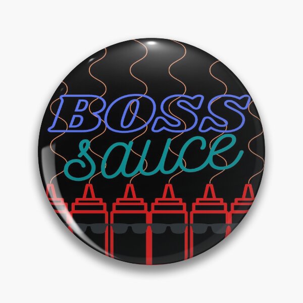 Item preview, Boss Sauce designed and sold by DivineTiffany.