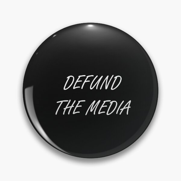 Item preview, DEFUND THE MEDIA  designed and sold by Snootstore.