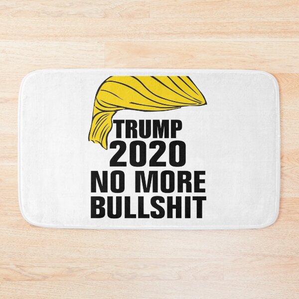 Item preview, Trump 2020 no more bullshit designed and sold by Andrea Lina.