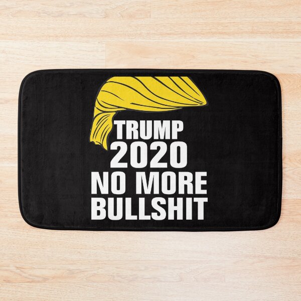 Item preview, Trump 2020 no more bullshit designed and sold by Andrea Lina.