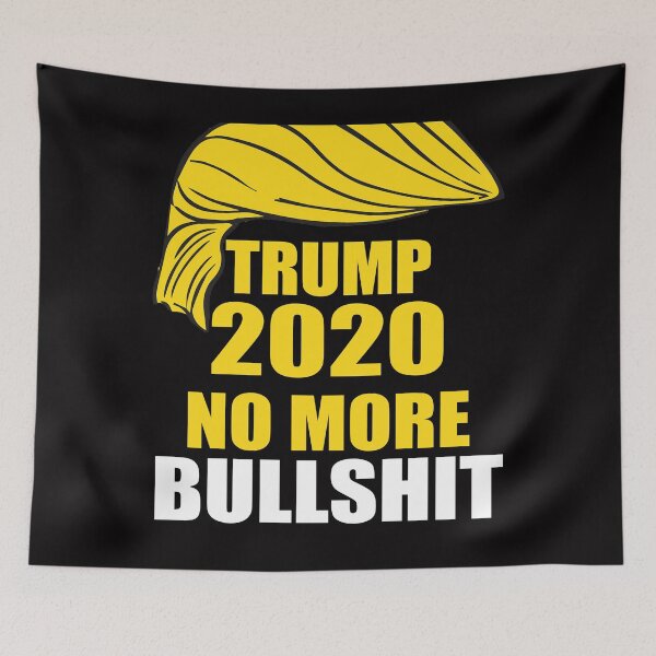 Item preview, Trump 2020 no more bullshit designed and sold by Andrea Lina.
