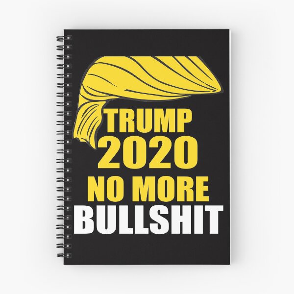 Item preview, Trump 2020 no more bullshit designed and sold by Andrea Lina.