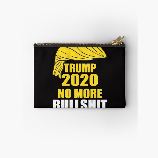 Item preview, Trump 2020 no more bullshit designed and sold by Andrea Lina.