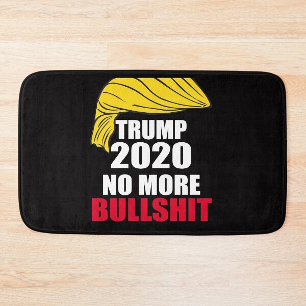 Item preview, Trump 2020 no more bullshit designed and sold by Andrea Lina.