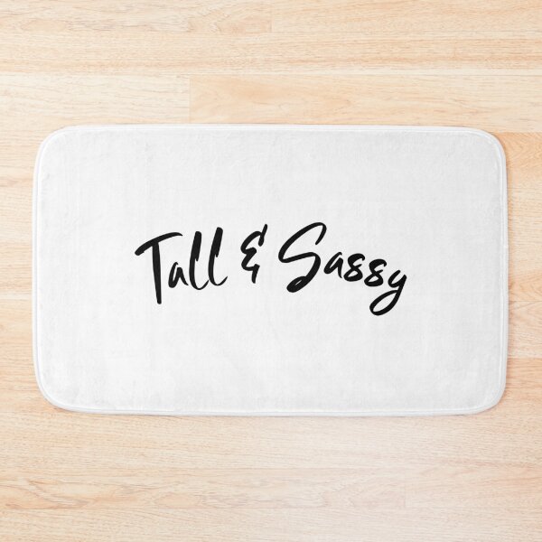 Item preview, Tall and Sassy - Tall girl gift designed and sold by TallOne-apparel.