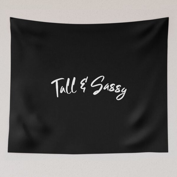 Item preview, Tall and Sassy - Tall girl gift - white designed and sold by TallOne-apparel.