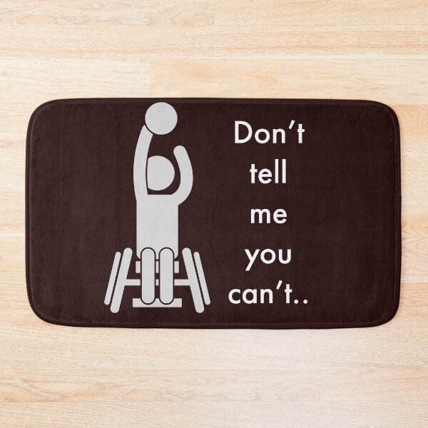 Item preview, Don't tell me you can't. Person with disability, playing basketball designed and sold by doctors-apparel.