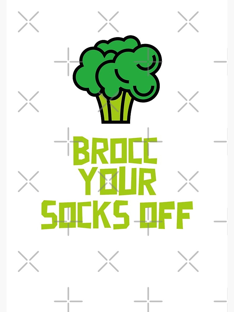 Brocc Your Socks Off by nikkihstokes