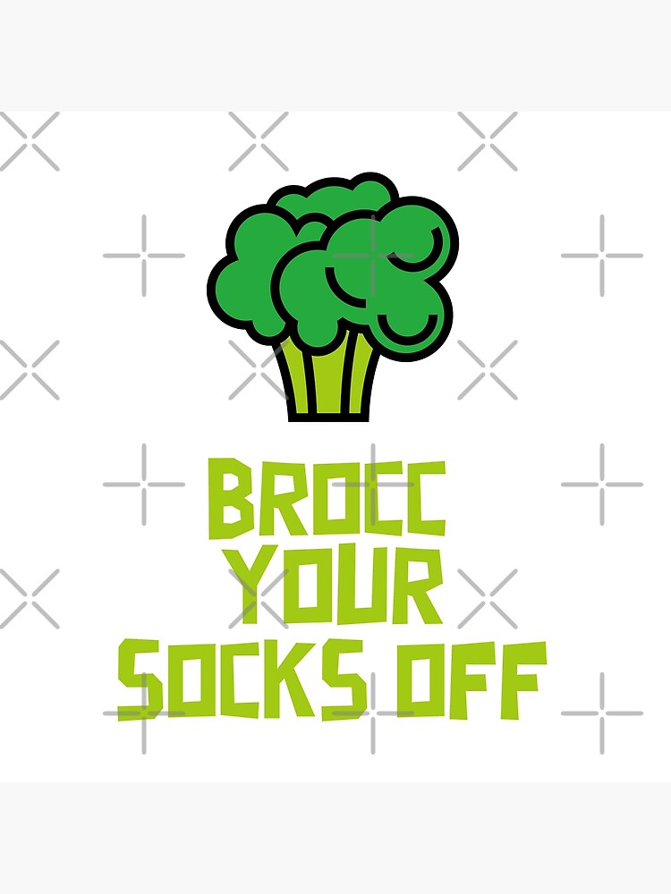 Brocc Your Socks Off by nikkihstokes