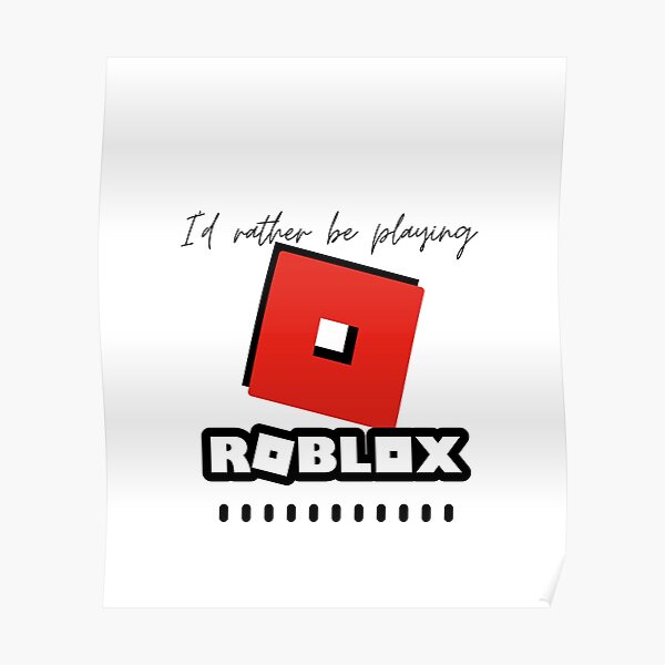 Best Roblox Posters Redbubble - roblox song id yodeling kid get 20 robux