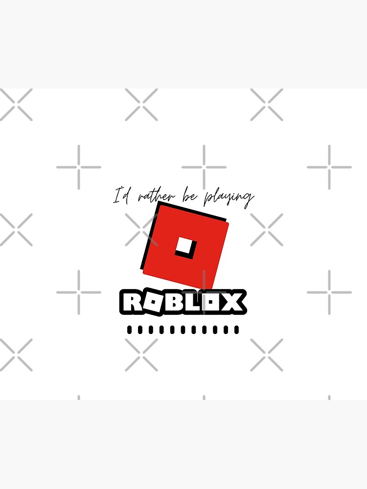 Id Rather Be Playing Roblox Duvet Cover By Kenadams403 Redbubble - roblox 69 id