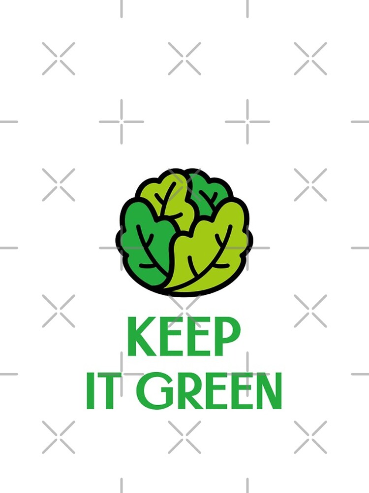 Keep It Green by nikkihstokes